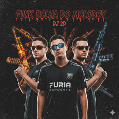 funk bolha do molodoy - 2d