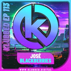 José - Blackberries
