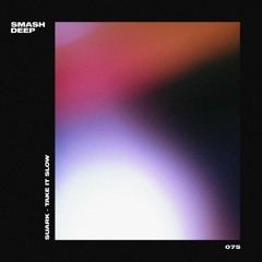 Suark - Take It Slow