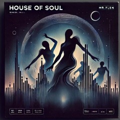 House Of Soul