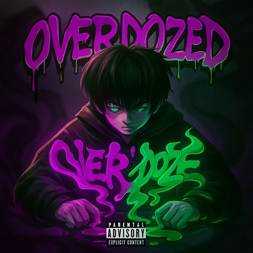 OVERDOZED (ft. LightWood)