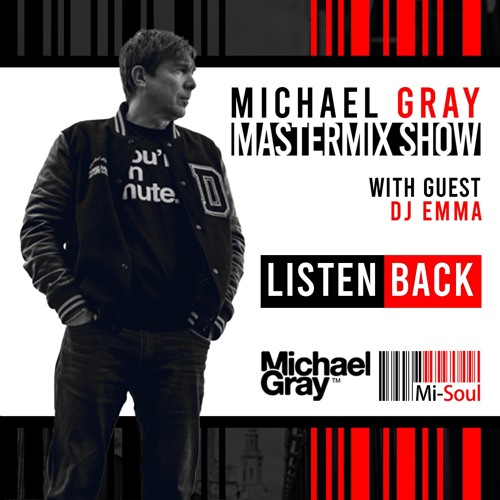 Michael Gray Mastermix Show On Mi - Soul Radio 29/04/23
