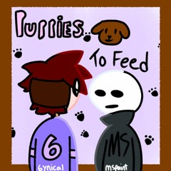 Puppies To Feed (6ynical + MSpaintboi + kkei3)