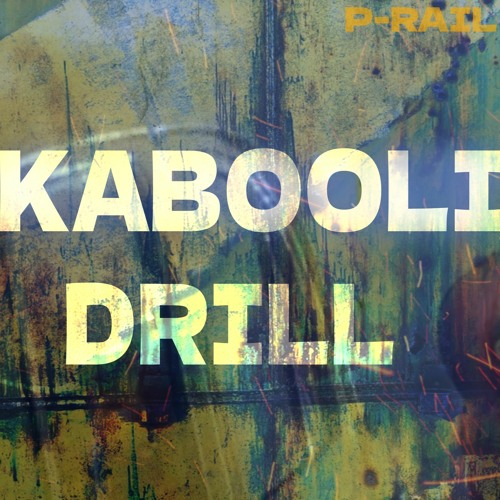 KABOOLI DRILL
