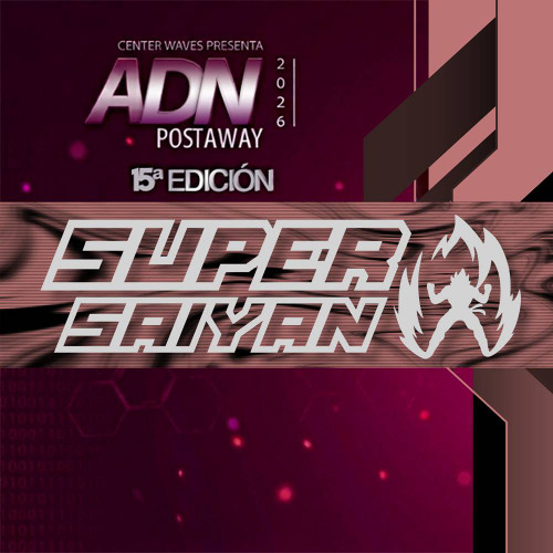 Stream SUPER SAIYAN @ ADN Postaway 2026 (www.centerwaves.com) by