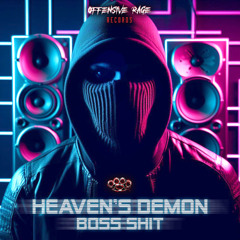 Heaven's Demon - Boss Shit (Radio Edit)