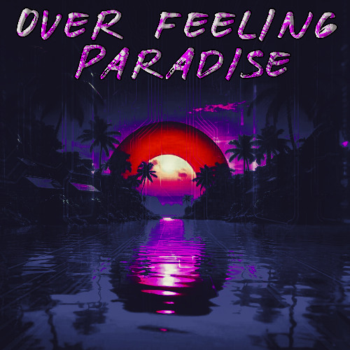 Boombox Cartel x Oliverse x Ray Volpe - Over Feeling Paradise (mashup) [FREE DL]