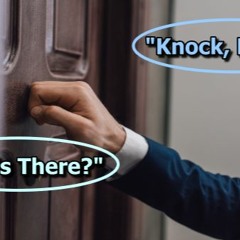 Knock, Knock. Who's There? - 02/25/24
