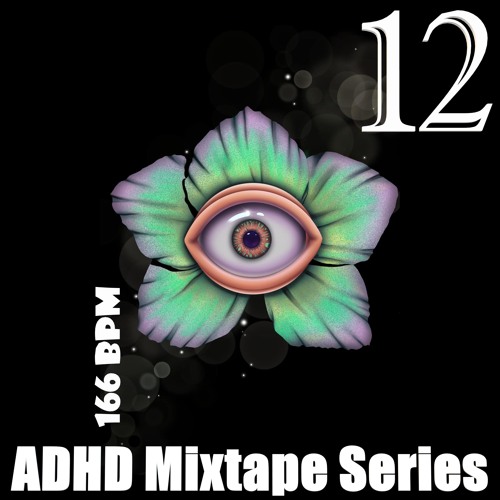 A Dozen Hard Decisions (ADHD Mixtape 12) - 166 BPM