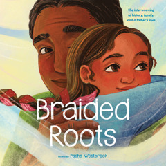 Braided Roots - Audiobook Clip
