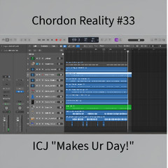 Chordon Reality #33