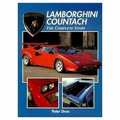 [FREE] EBOOK 📃 Lamborghini Countach: The Complete Story by  Peter Dron EBOOK EPUB KI