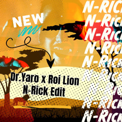 Dr. Yaro - Simba x Roi Lion - N-Rick Edit