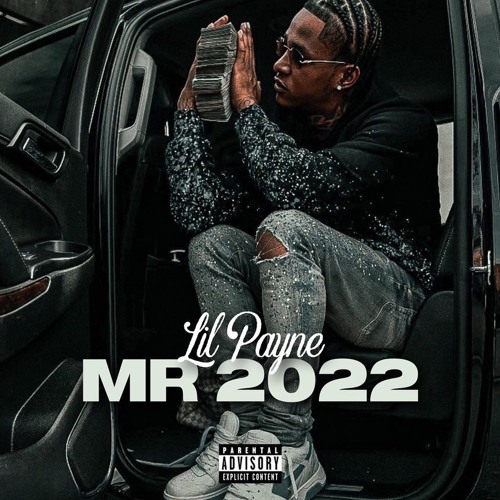 Lil Payne - Mr 2022 [Official Audio]