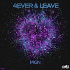 4ever & Leave