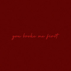 you broke me first (Tate McRae cover)
