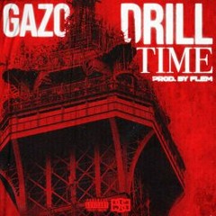 Gazo - Drill Time