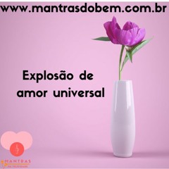 Explosão De Amor Universal