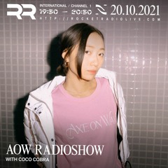 AXE ON WAX Radioshow 009 with Coco Cobra