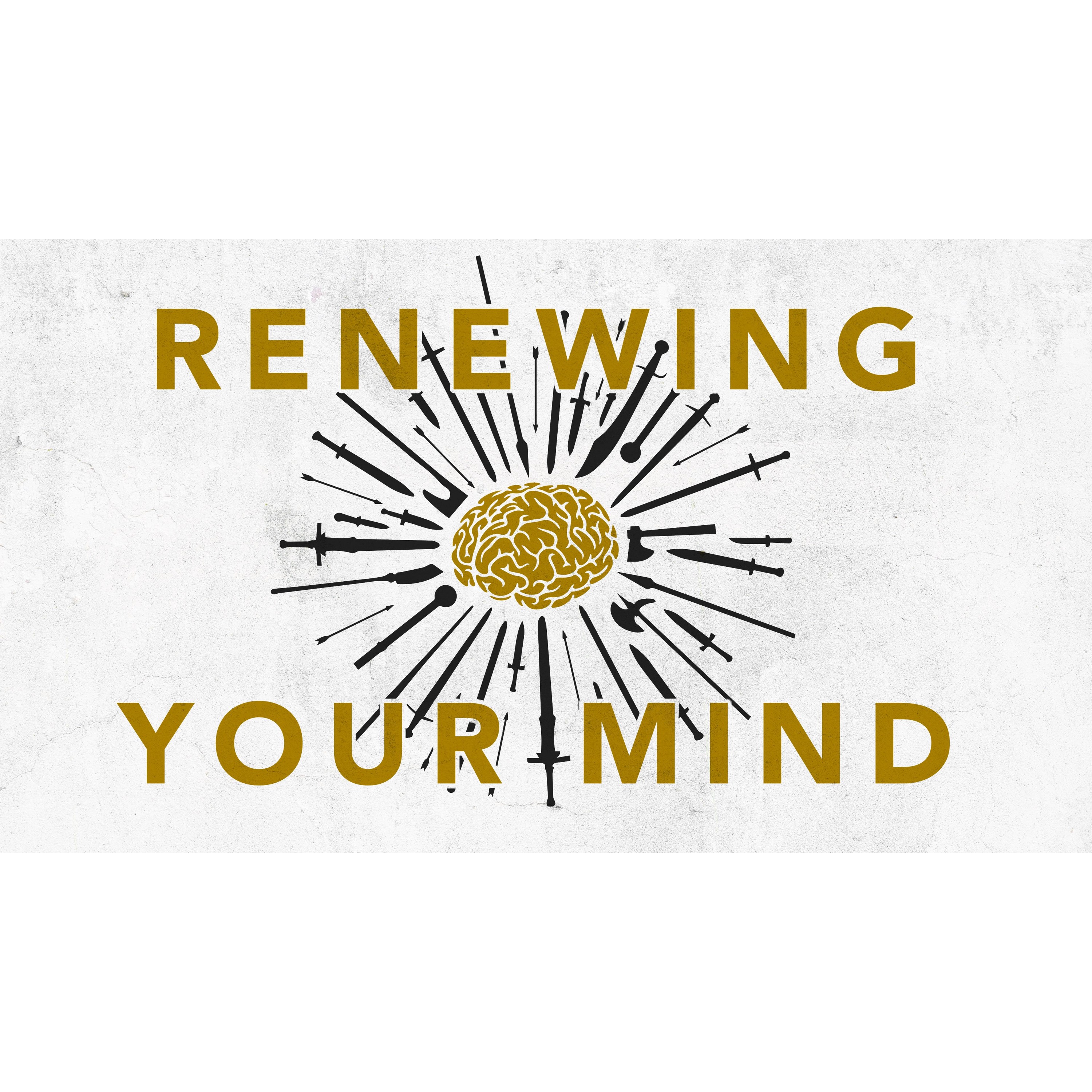 Renewing Your Mind - Fix Your Mind episode artwork