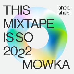 TMIS22 - Mowka