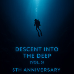 Descent Into the Deep (Vol. 5)