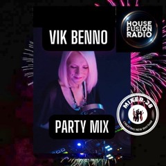 VIK BENNO House Fusion Radio & Mixer-28 Party Mix 30 December 2022