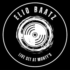 Elio Baatz Live Mix at Monty's Marlow