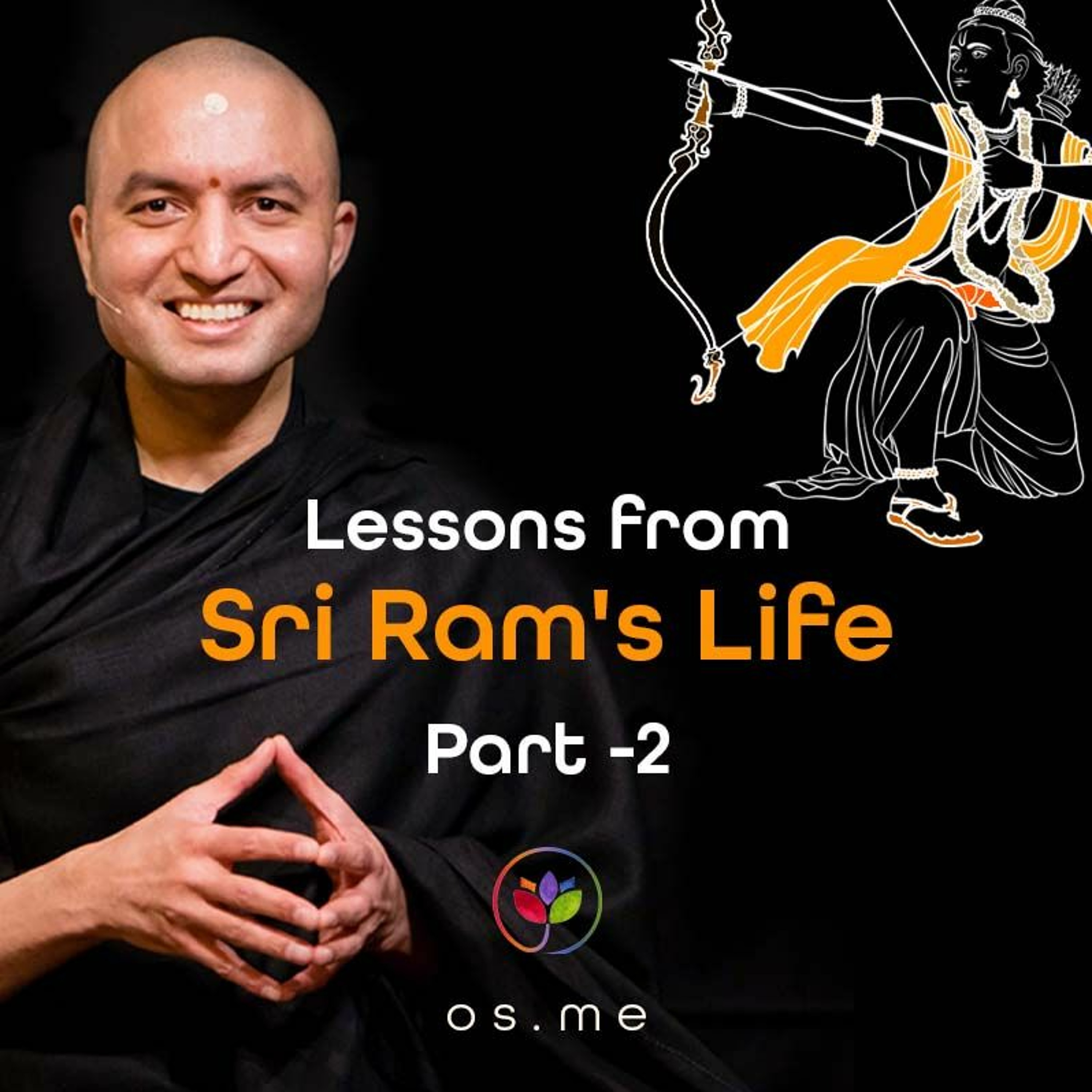 Lessons from Sri Ram’s Life - Part 2 [Hindi]