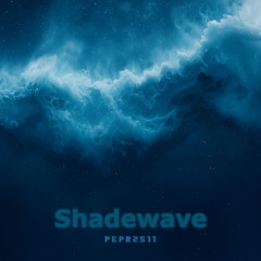 Shadewave