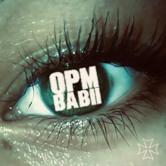 OPM BABII - 10k Moss & Wxvy Jackson (Prod. Xbrady)