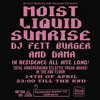 Download Video: MOIST LIQUID SUNRISE - 04/2022 (Extract)