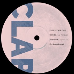 DXNBY - Up All Night (FREE DOWNLOAD)