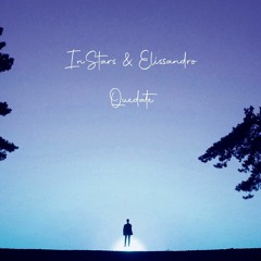 InStars & Elissandro - Quedate (Original Mix) [High Emotions Recordings]