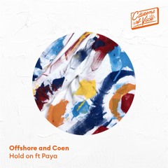 Offshore and Coen 'Hold On' Ft. Paya