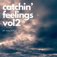 Catchin' Feelings vol  2  Live @ Bar Friday
