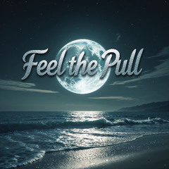 Feel the Pull