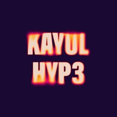 KAYUL - Hyp3