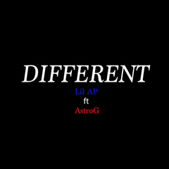 LilAP x Astro G - Different