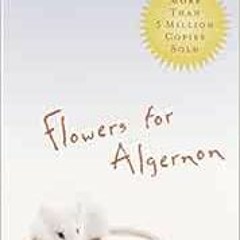 Read pdf Flowers for Algernon by Daniel Keyes