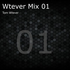 Wtever Mix 01
