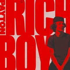 Payton - Rich Boy (Antonio Colaña & Jonathan Garcia 2021 Moombahton Remix)