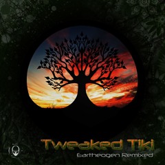 Eartheogen - Tweaking Tiki (Fossils Remix) *OUT NOW*