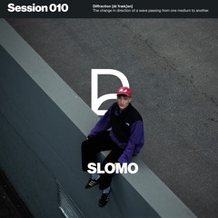 Diffraction Session 010 - SloMo