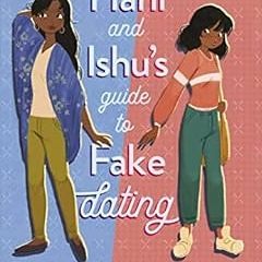 Get KINDLE 🗂️ Hani and Ishu's Guide to Fake Dating by Adiba Jaigirdar [KINDLE PDF EB