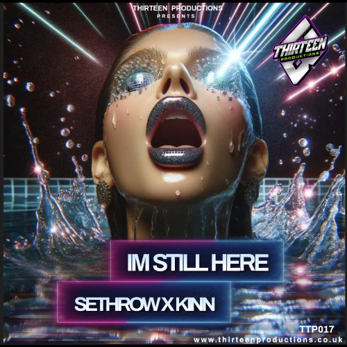 SethroW & Kinn - I'm still here