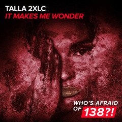 It Makes Me Wonder (Steve Allen Remix)