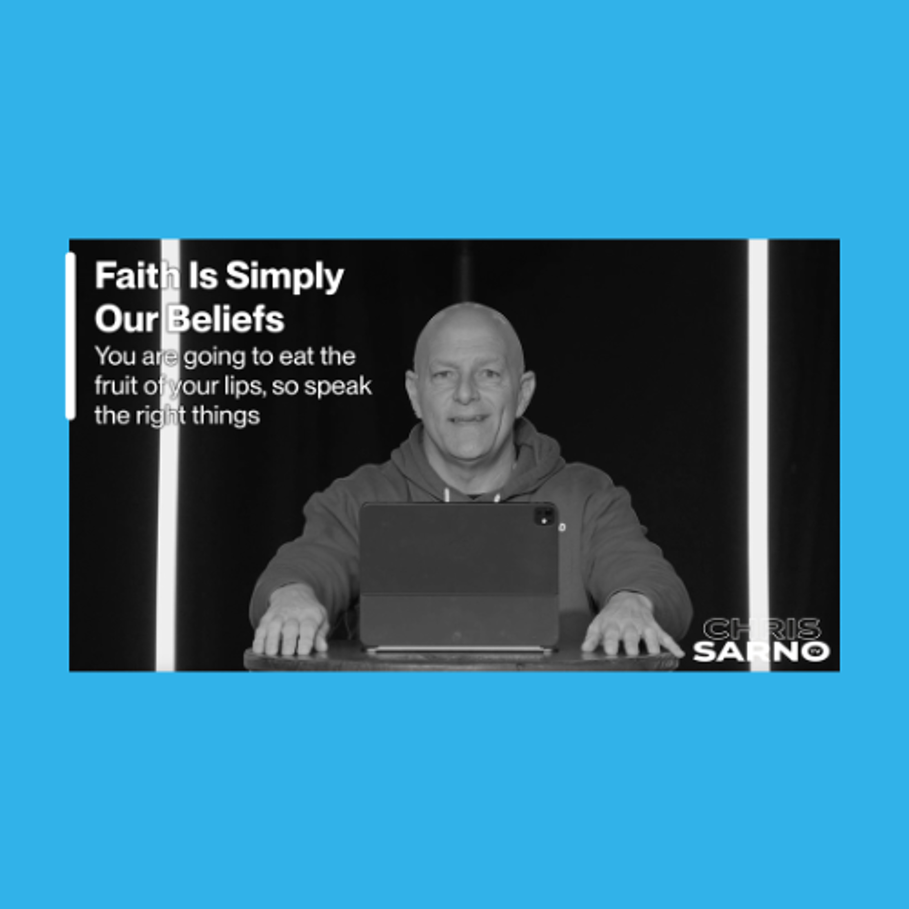 Faith Is Simply Our Beliefs | Chris Sarno TV episode artwork