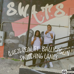 Switching Lanes (feat. Bally Ogun)