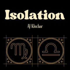 Isolation